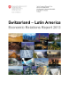 Bericht Schweiz-Lateinamerika, Economic Relations Report 2013-1